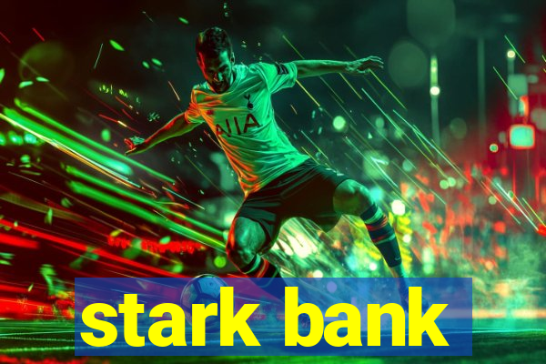 stark bank